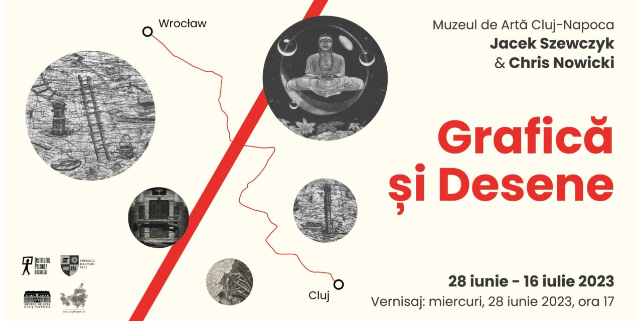„Grafică și Desene”, expoziție poloneză de printuri realizate în tehnica gravurii și desene tipărite digital, la Muzeul de Artă