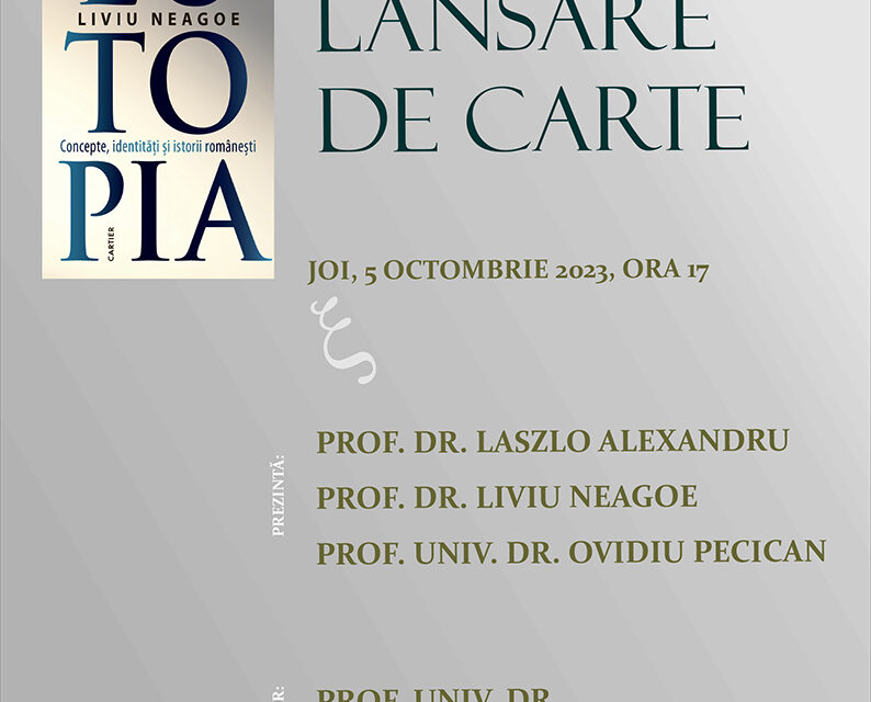 Cartea „Eutopia. Concepte, identități și istorii românești”, o abordare nouă a identității națioanale, a lui Liviu Neagoe, se lansează la Muzeul de Artă Cluj-Napoca