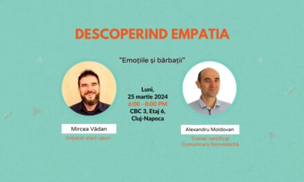 Proiectul „Descoperind Empatia” adună inimi deschise care au încredere să se inspire reciproc. Trei întâlniri, în primele trei luni ale lui 2024