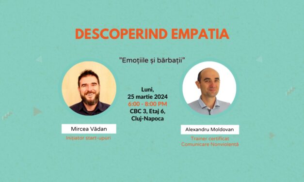 Proiectul „Descoperind Empatia” adună inimi deschise care au încredere să se inspire reciproc. Trei întâlniri, în primele trei luni ale lui 2024