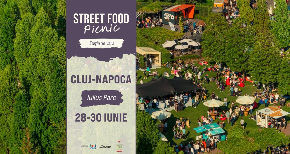 Street FOOD Picnic, la a doua ediție, la Parcul Iulius, la final de iunie