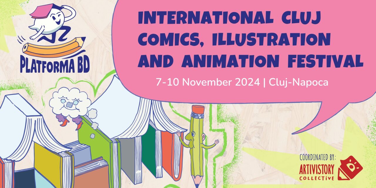 Platforma BD – International Cluj Comics, Illustration and Animation Festival, cu tema „Thinking Outside The Box”, la prima ediție, la Cluj-Napoca