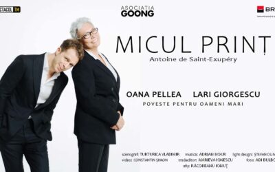 „Micul Prinț” cu Oana Pellea și Lari Giorgescu, la Cluj-Napoca