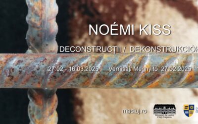 Noémi Kiss deschide expoziția „Deconstrucții” / „Dekonstrukciók”, la Muzeul de Artă Cluj-Napoca