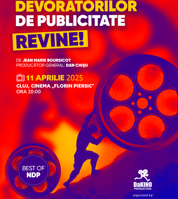 Noaptea Devoratorilor de Publicitate (BEST OF) – Cluj-Napoca, în 11 aprilie, la Cinema „Florin Piersic”