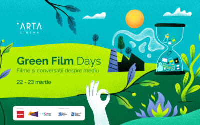 „Green Film Days” vine cu șase filme și alte activități la Cinema Arta din Cluj-Napoca