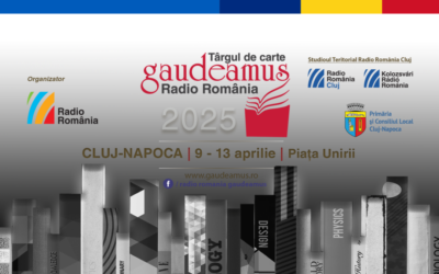 25 de ani de la inaugurarea Caravanei Gaudeamus Radio România. Târgul de Carte „Gaudeamus” Cluj-Napoca, între 9 și 13 aprilie, în Piața Unirii