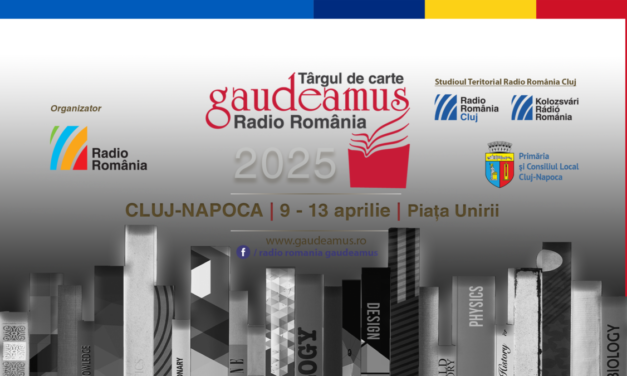 25 de ani de la inaugurarea Caravanei Gaudeamus Radio România. Târgul de Carte „Gaudeamus” Cluj-Napoca, între 9 și 13 aprilie, în Piața Unirii