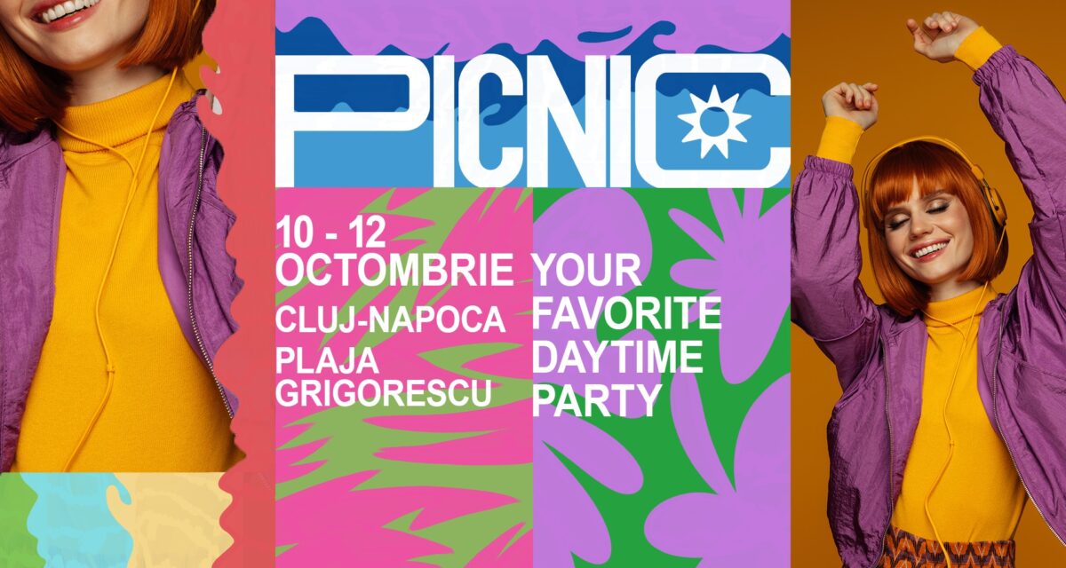 „PICNIC”  revine pe Plaja Grigorescu din Cluj-Napoca cu o ediție memorabilă între 10 – 12 octombrie