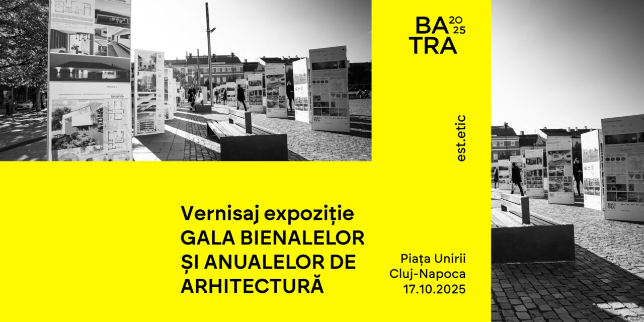 Gala Bienalelor și Anuarelor de Arhitectură, găzduită de Cluj-Napoca, în Piața Unirii