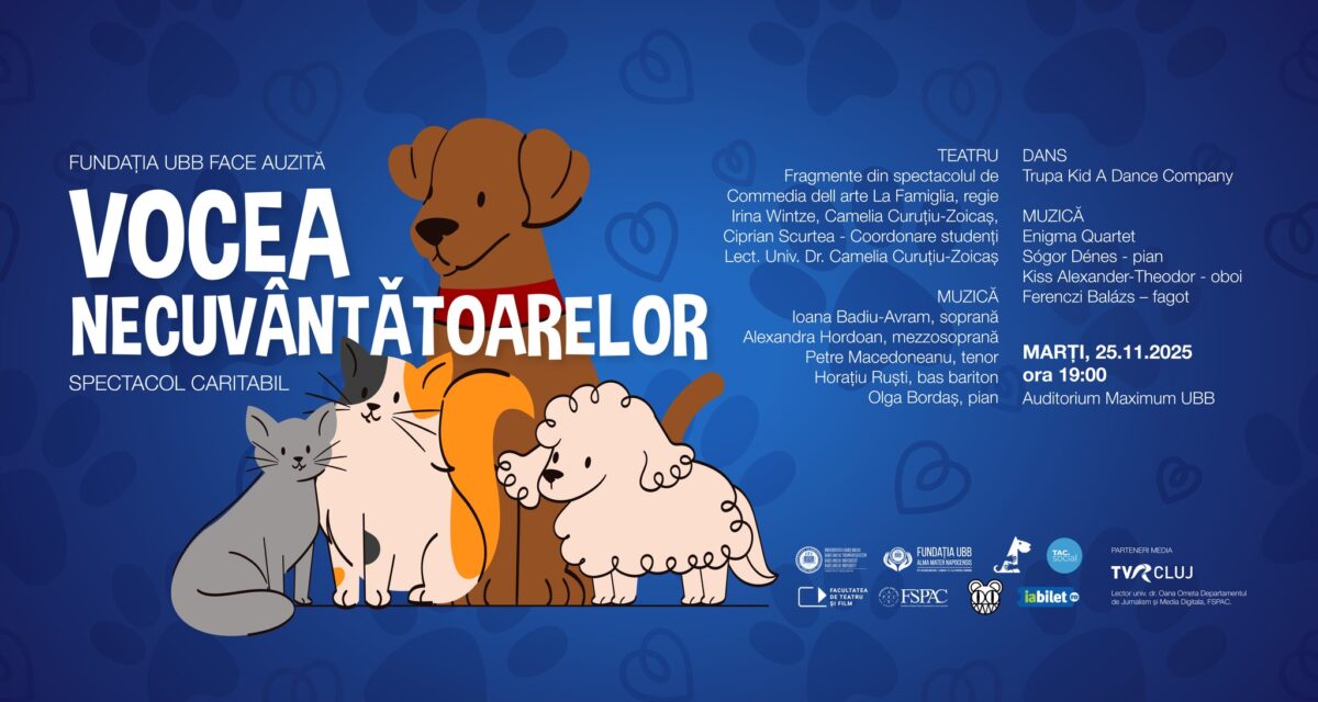Spectacol caritabil organizat de Fundația „UBB”  în cadrul Campaniei „Vocea necuvântătoarelor”