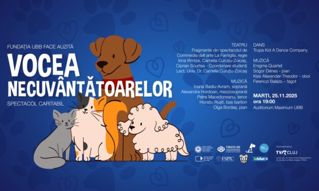 Spectacol caritabil organizat de Fundația „UBB”  în cadrul Campaniei „Vocea necuvântătoarelor”