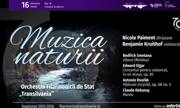 „Muzica naturii”, cu Nicole Paiment (dirijoare) și Benjamin Kruithof (violoncel), la Filarmonica de Stat „Transilvania”