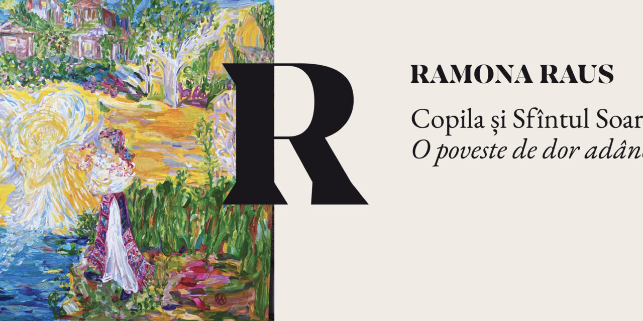 „Copila și Sfîntul soare. O poveste de dor adânc”, expoziția Ramonei Raus, la Muzeul de Artă Cluj-Napoca