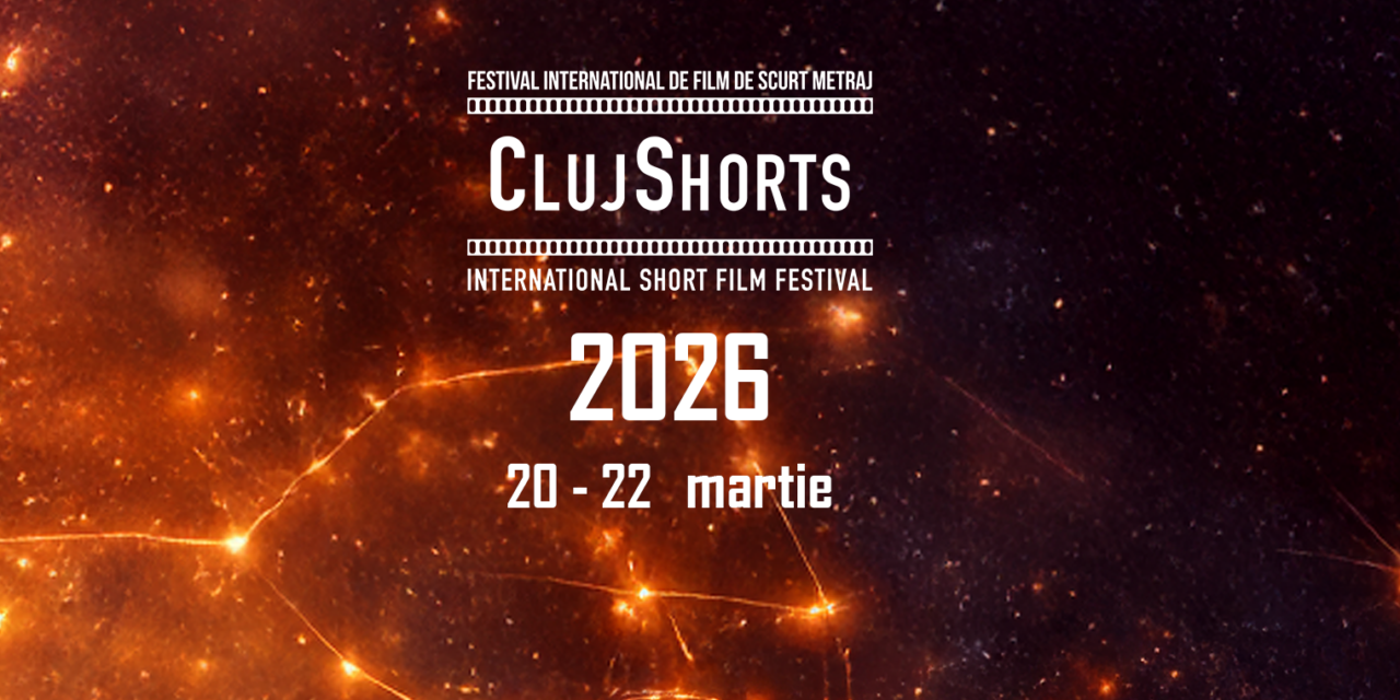 ClujShorts 2026: Trei zile de cinema și dialog despre conexiunile care ne definesc. PROGRAMUL întreg al festivalului