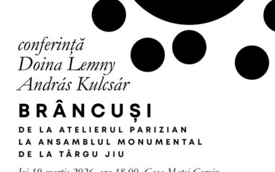 „Anul Brâncuși”, celebrat în cadrul programului Centenar al UAD Cluj-Napoca. Invitați – „îngrijitoarea” corespondenței sculptorului și proiectantul reamenajării parcului cu operele din Târgu-Jiu