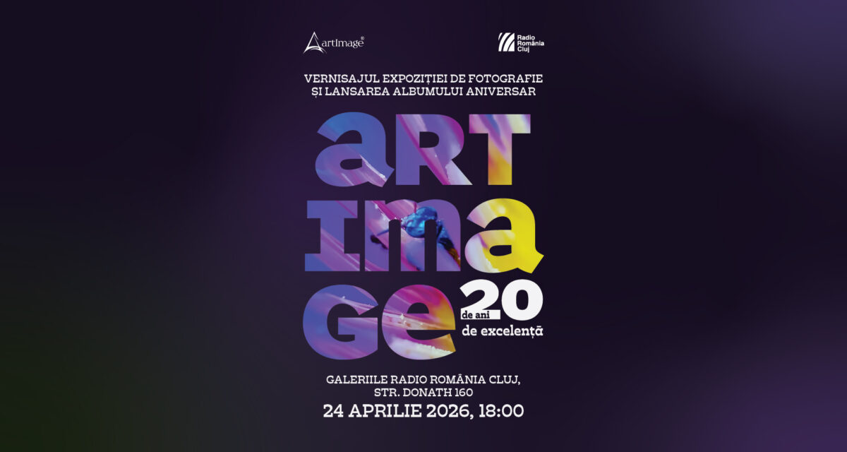 Expoziție de fotografie și lansarea albumului aniversar “ArtImage – 20 de ani de excelență”, la Galeriile Radio România Cluj
