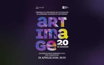 Expoziție de fotografie și lansarea albumului aniversar “ArtImage – 20 de ani de excelență”, la Galeriile Radio România Cluj