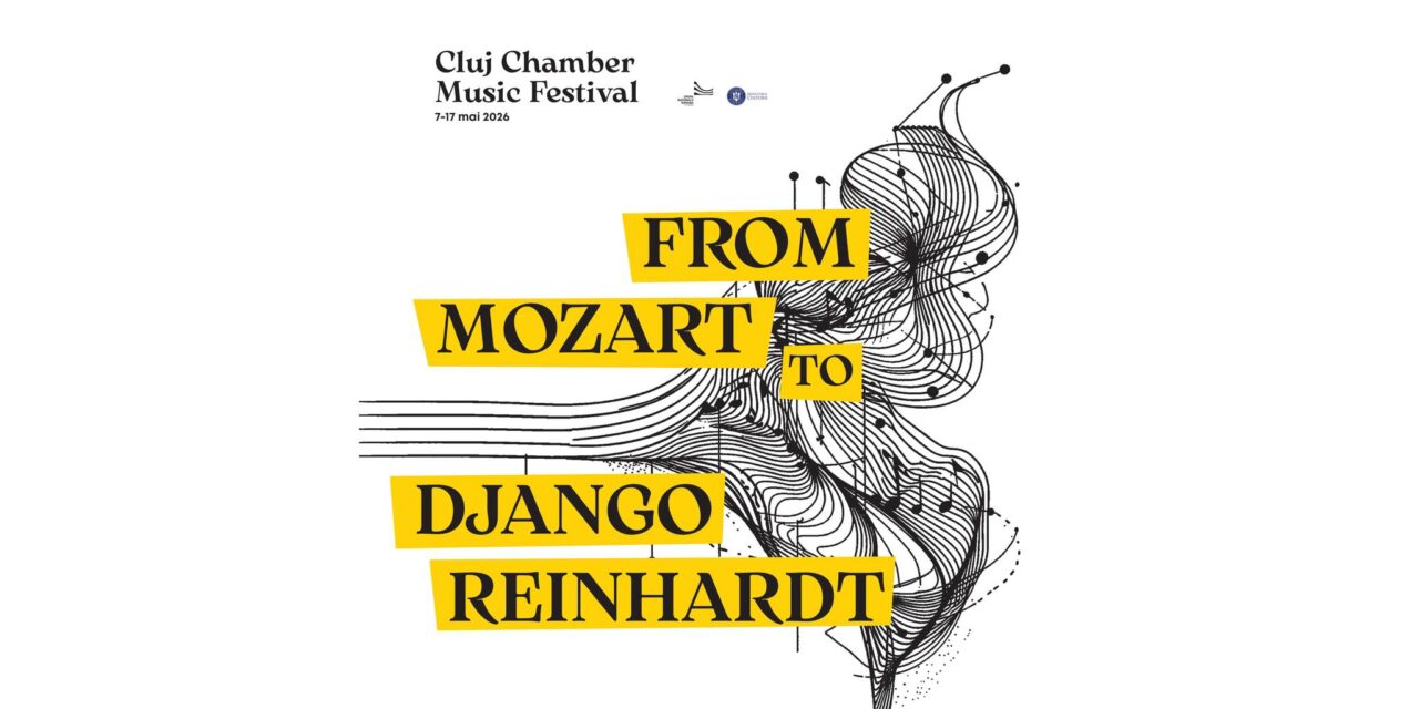 „Cluj Chamber Music Festival”, festival închis cu concertul dinamic „From Mozart to Django Reinhardt”