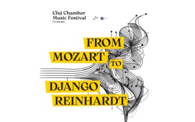 „Cluj Chamber Music Festival”, festival închis cu concertul dinamic „From Mozart to Django Reinhardt”