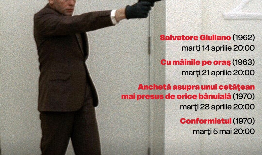 Filme politice clasice din Italia, într-o retrospectivă organizată de „Ceau, Cineclub!” şi Institutul Italian de Cultură, în 14 aprilie – 5 mai la Cluj-Napoca