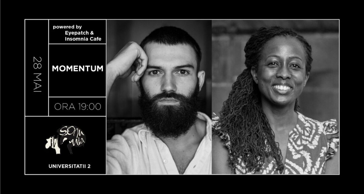 Ediția #23 a evenimentului „Momentum”, la Insomnia. Fotografii invitați: Vlad Braga și Mūthoni Ngatia