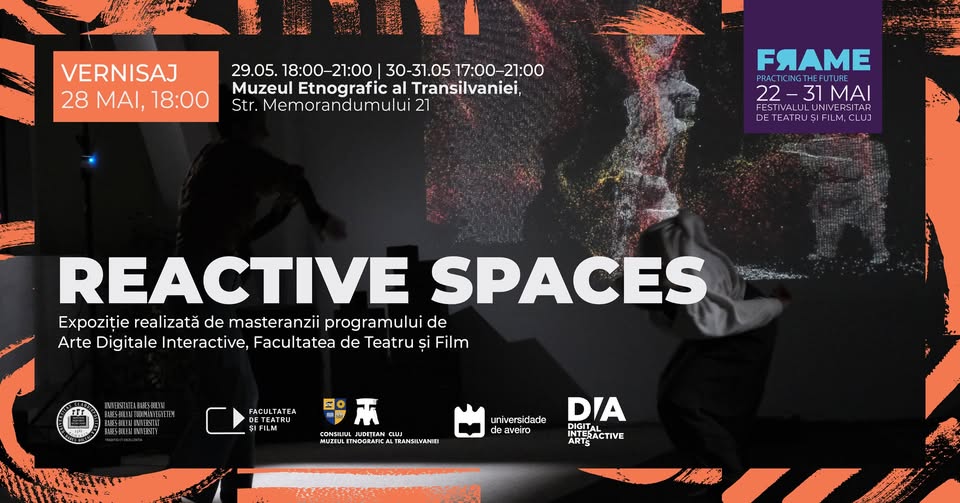 „Reactive Spaces” – Expoziție realizată de studenții de la Masterul „Digital Interactive Arts” în cadrul Festivalului „FRAME” al Facultății de Teatru și Film din Cluj-Napoca